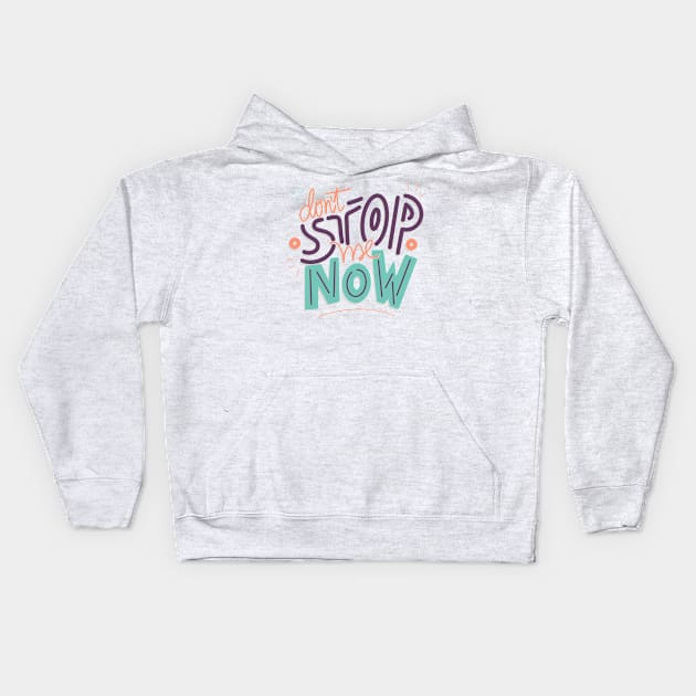 Don’t stop me Kids Hoodie by geep44